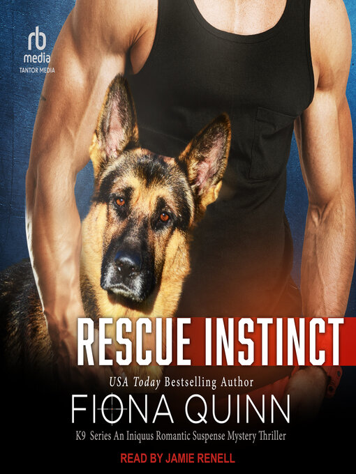 Title details for Rescue Instinct by Fiona Quinn - Wait list